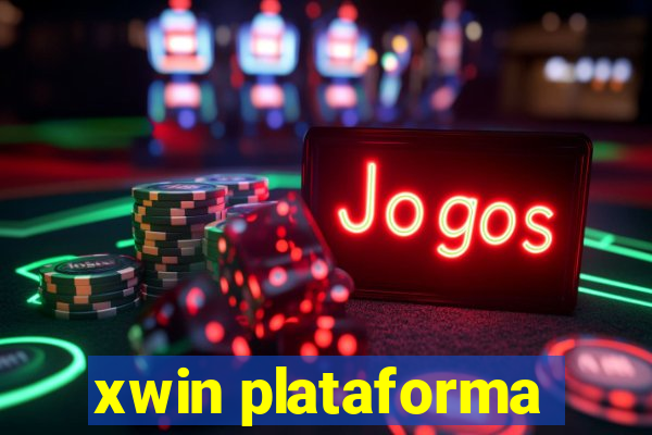 xwin plataforma